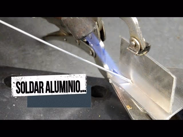¿Cómo soldar aluminio con acero?